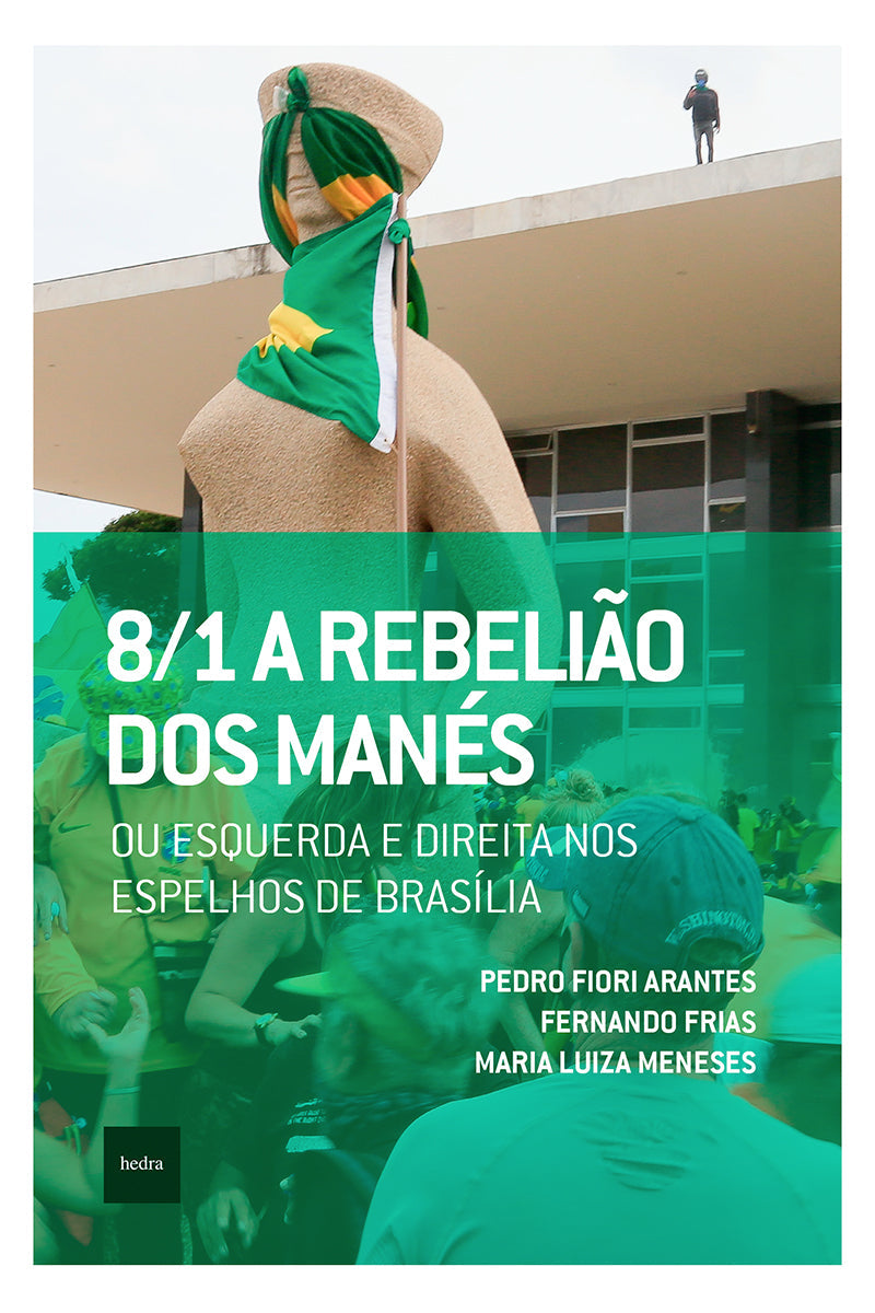 8/1: A rebelião dos manés