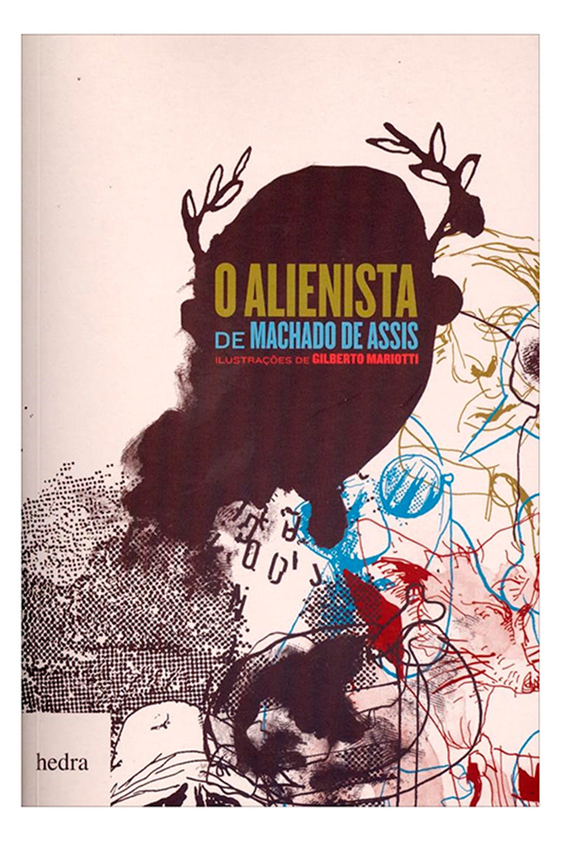 O Alienista
