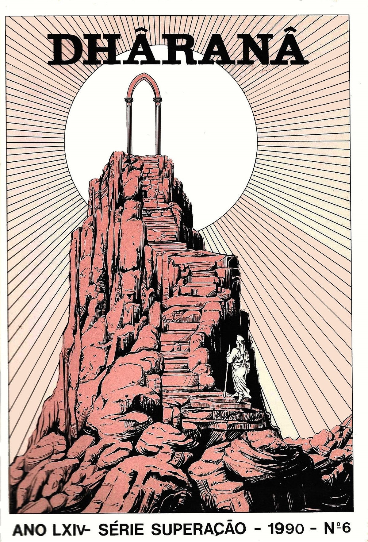 DHÂRANÂ – LXIV – SÉRIE SUPERAÇÃO – 1990 – No 6