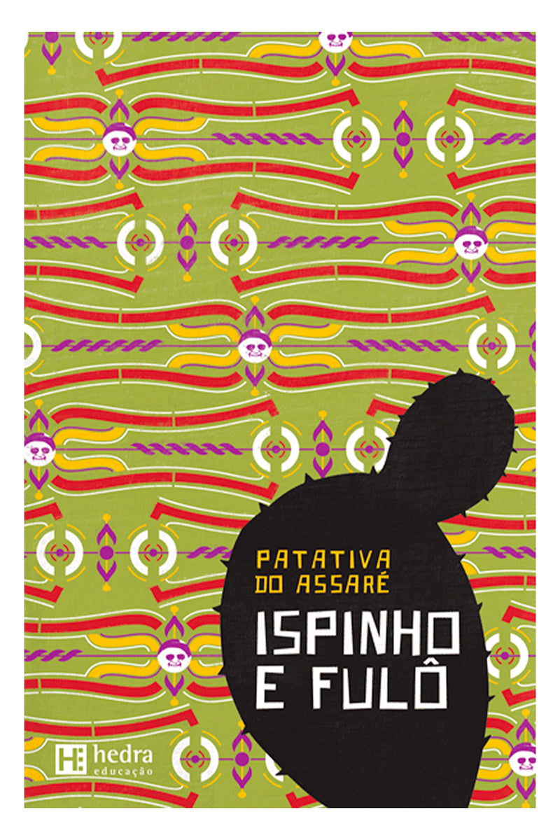 Ispinho e Fulô